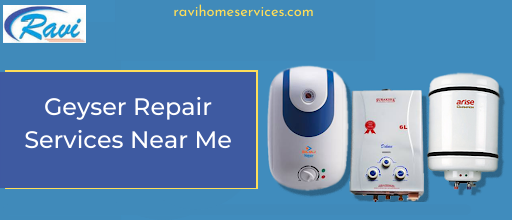 Geyser Repair Services Near me
